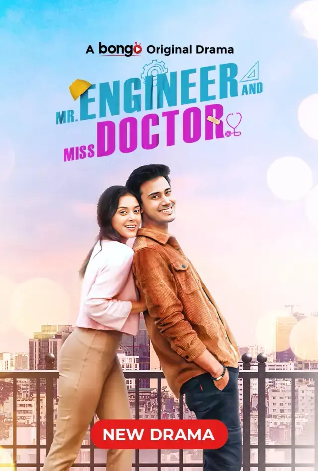 Mr Engineer And Mis Doctor (2024) Bengali Bongo Web Series Download