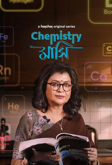 Chemistry Mashi (2024) S01 Bengali Hoichoi Web Series Download & Watch Online