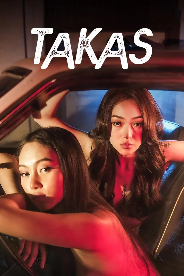 Takas (2024) Filipino Vmax Movie Download & Watch Online HDrip