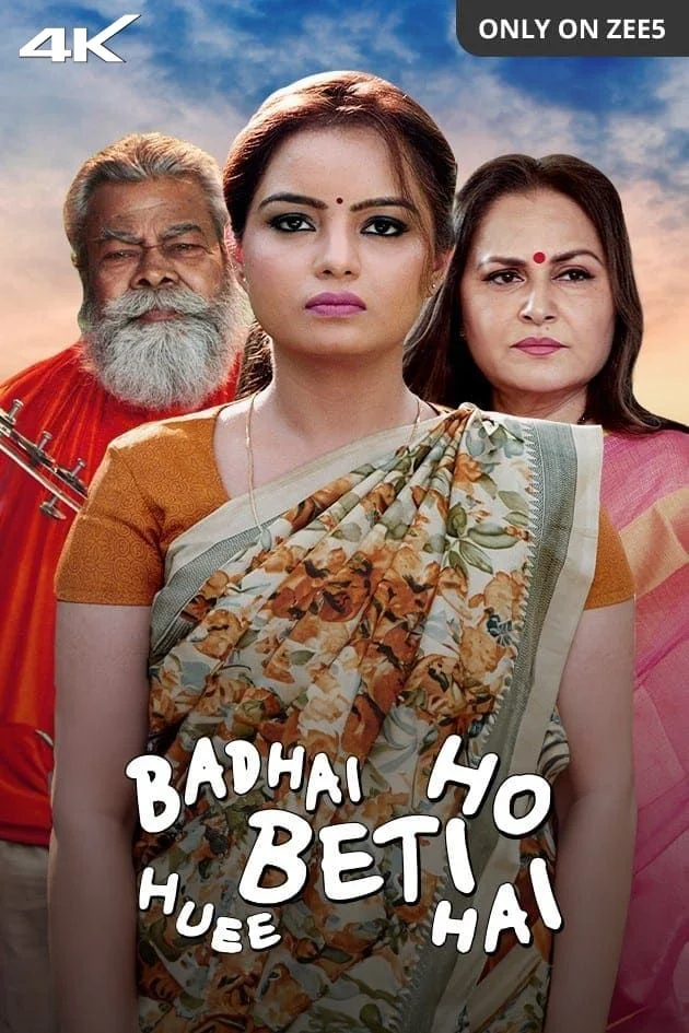 Badhai Ho Beti Huee Hai (2022) Hindi Zee5 WEB-DL – 480P | 720P | 1080P – Download & Watch Online