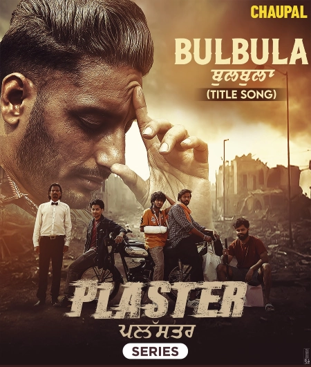 Plaster (2024) S01 Punjabi CHTV Web Series Download & Watch Online – 480p 720p 1080p