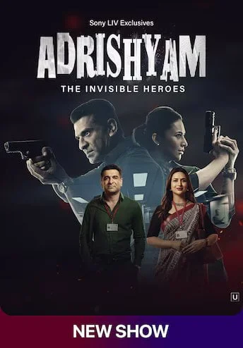 Adrishyam The Invisible Heroes (2024) S01E05-10 Hindi SonyLiv Series 720p | 720p Download & Watch Online