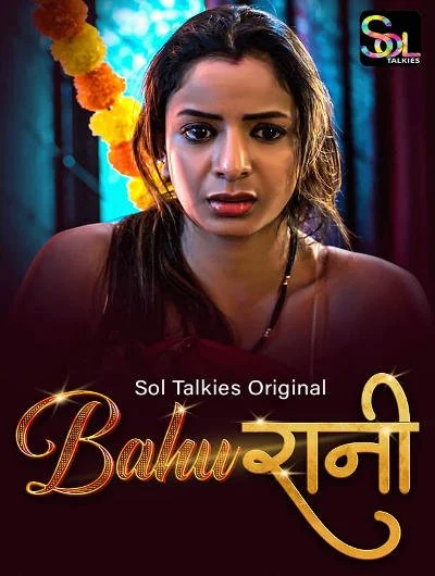 Bahurani (2024) S01 SolTalkies Hot Web Series 1080p Download & Watch Online