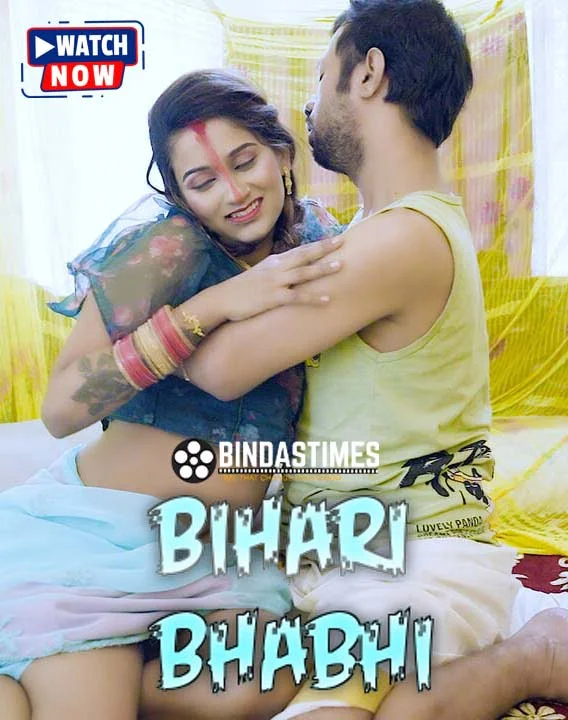 Bihari Bhabhi (2024) Hindi Uncut BindasTimes Hot Short Film 720p Download & Watch Online