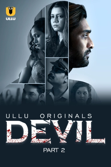 Devil Part 2 (2024) S01 Hindi Ullu Hot Web Series WEB-DL – 1080P Download & Watch Online