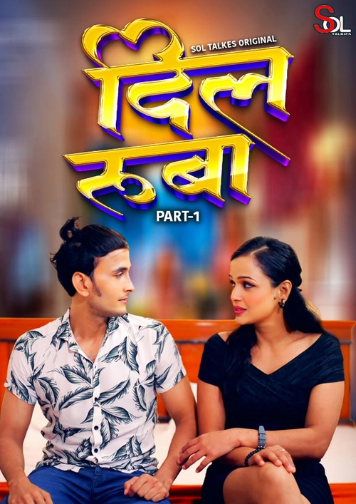 Dil Ruba (2024) S01E01-02 Hindi SolTalkies Web Series 1080p Download & Watch Online