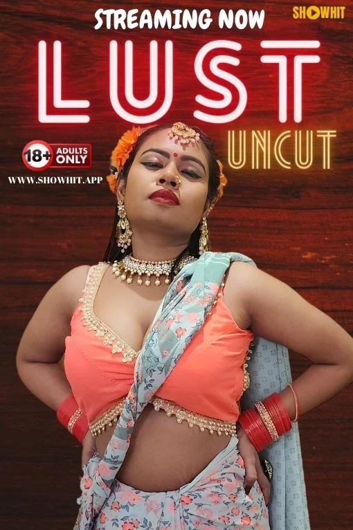 Lust (2024) Hindi Uncut Hot Web Series 1080p Download & Watch Online