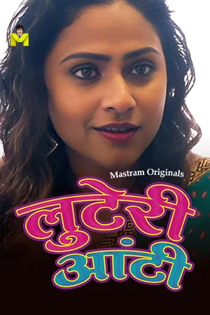 Luteri Aunty (2024) S01 Hindi Mastram Hot Web Series 1080p Download & Watch Online