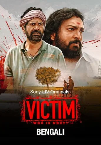 Victim – Who Is Next? (2022-) S01 Bengali Dubbed ORG SonyLiv Tv-Show – 480p | 720p | 1080p – Download & Watch Online