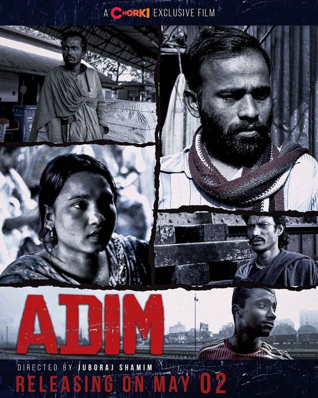 Adim (2024) Bengali Chorki WEB-DL – 480P | 720P | 1080P Download & Watch Online
