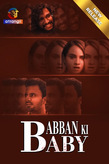 Babban Ki Baby (2024) Hindi Atrangii Hindi Hot Short Film WEB-DL – 1080P Download & Watch Online