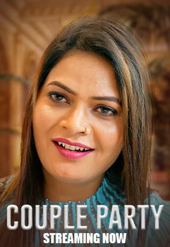 Couple Party (2024) S01E01-04 Hindi Bigshots Hot Web Series WEB-DL – 1080P Download & Watvh Online